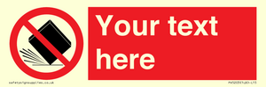 PV5203: Custom Do Not Drop Sign