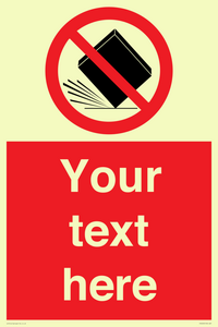 PV5203: Custom Do Not Drop Sign
