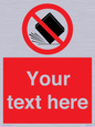 PV5203: Custom Do Not Drop Sign