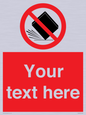 PV5203: Custom Do Not Drop Sign