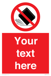 PV5203: Custom Do Not Drop Sign