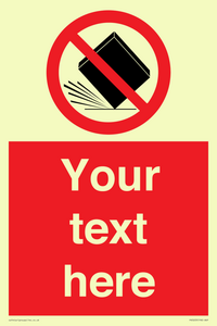 PV5203: Custom Do Not Drop Sign