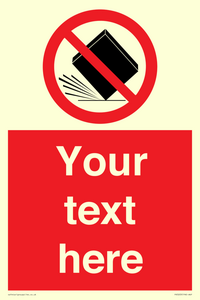 PV5203: Custom Do Not Drop Sign