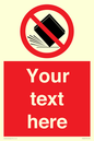 PV5203: Custom Do Not Drop Sign