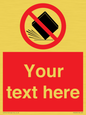 PV5203: Custom Do Not Drop Sign