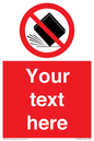 PV5203: Custom Do Not Drop Sign