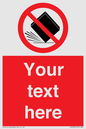PV5203: Custom Do Not Drop Sign