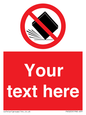 PV5203: Custom Do Not Drop Sign
