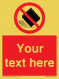 PV5203: Custom Do Not Drop Sign