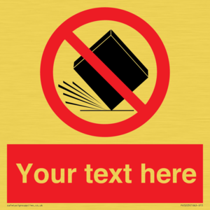 PV5203: Custom Do Not Drop Sign