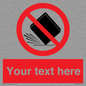 PV5203: Custom Do Not Drop Sign