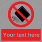 PV5203: Custom Do Not Drop Sign