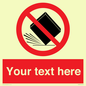PV5203: Custom Do Not Drop Sign