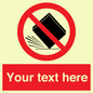 PV5203: Custom Do Not Drop Sign