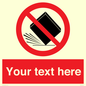 PV5203: Custom Do Not Drop Sign