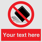 PV5203: Custom Do Not Drop Sign
