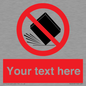 PV5203: Custom Do Not Drop Sign