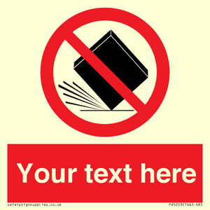 PV5203: Custom Do Not Drop Sign