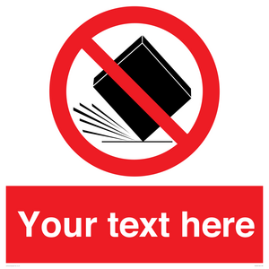 PV5203: Custom Do Not Drop Sign