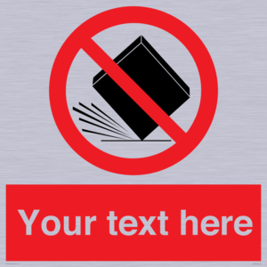 PV5203: Custom Do Not Drop Sign