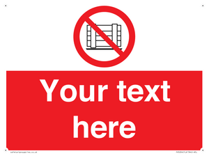 PV5204: Custom Do Not Obstruct Sign
