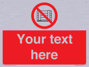 PV5204: Custom Do Not Obstruct Sign