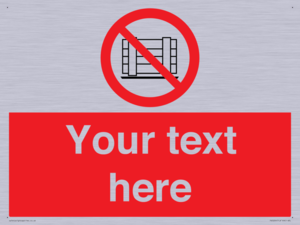 PV5204: Custom Do Not Obstruct Sign