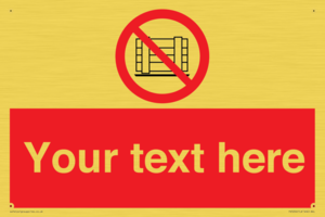 PV5204: Custom Do Not Obstruct Sign