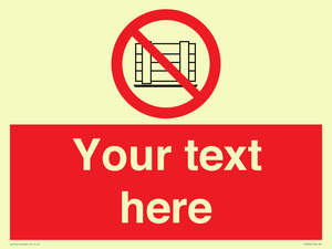 PV5204: Custom Do Not Obstruct Sign