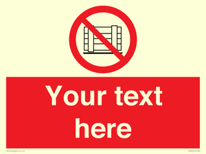 PV5204: Custom Do Not Obstruct Sign