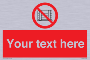 PV5204: Custom Do Not Obstruct Sign