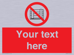 PV5204: Custom Do Not Obstruct Sign