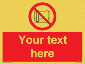 PV5204: Custom Do Not Obstruct Sign