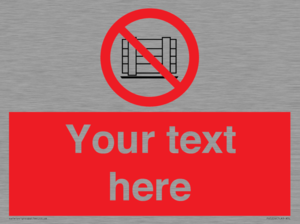 PV5204: Custom Do Not Obstruct Sign