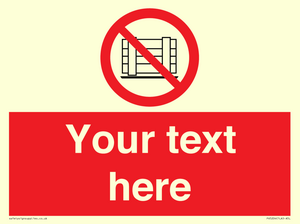 PV5204: Custom Do Not Obstruct Sign