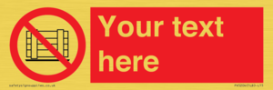 PV5204: Custom Do Not Obstruct Sign