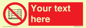PV5204: Custom Do Not Obstruct Sign