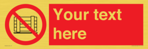 PV5204: Custom Do Not Obstruct Sign