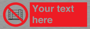 PV5204: Custom Do Not Obstruct Sign