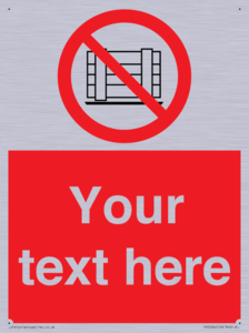 PV5204: Custom Do Not Obstruct Sign