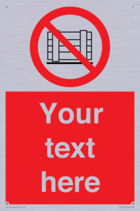 PV5204: Custom Do Not Obstruct Sign