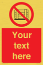 PV5204: Custom Do Not Obstruct Sign