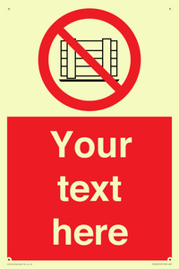 PV5204: Custom Do Not Obstruct Sign