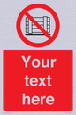 PV5204: Custom Do Not Obstruct Sign