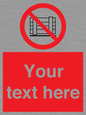 PV5204: Custom Do Not Obstruct Sign