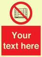 PV5204: Custom Do Not Obstruct Sign