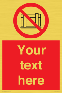 PV5204: Custom Do Not Obstruct Sign