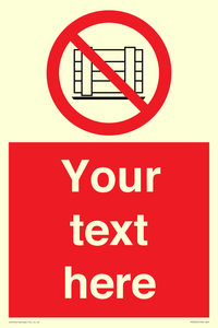 PV5204: Custom Do Not Obstruct Sign