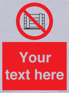 PV5204: Custom Do Not Obstruct Sign