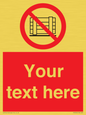 PV5204: Custom Do Not Obstruct Sign